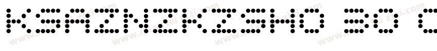 KSAZNZKZSH0 30 00字体转换
